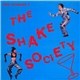 Fred Schneider & The Shake Society - Fred Schneider & The Shake Society