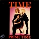 Time - Prime Time