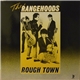 The Rangehoods - Rough Town