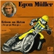 Egon Müller - Erison An Akton