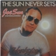 Joe Sun And The Solar System - The Sun Never Sets