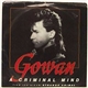 Gowan - A Criminal Mind