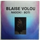 Blaise Volou - Nadoki - Boti