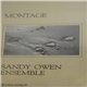 Sandy Owen - Montage