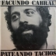 Facundo Cabral - Pateando Tachos